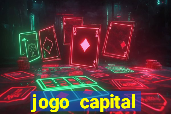 jogo capital download mobile